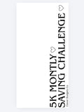 5K Monthly Saving challenge